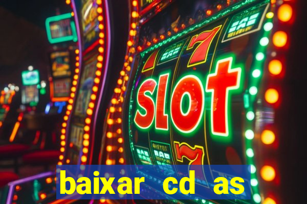 baixar cd as melhores de edson gomes